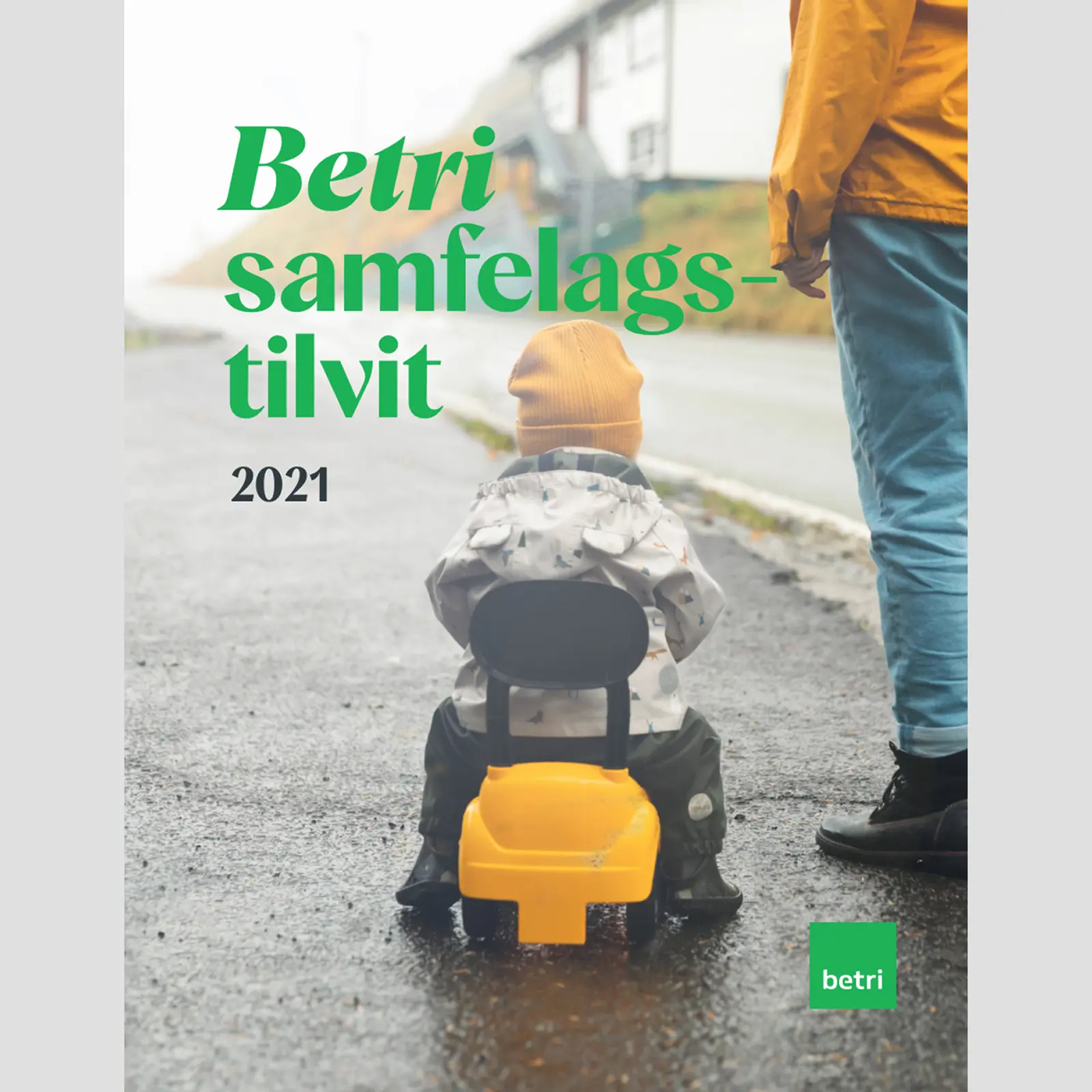 Betri samfelagstilvit 2021
